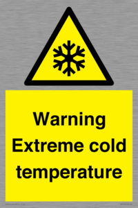 Warning Extreme cold temperature